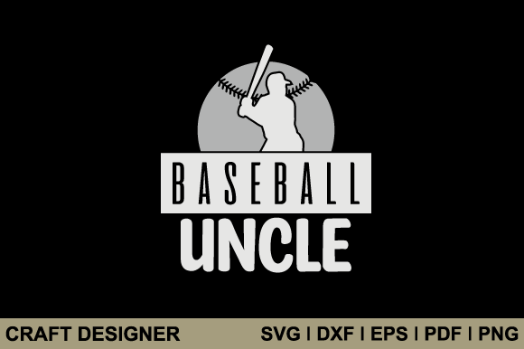 Download Baseball Uncle Svg Printable Cut File - Premium Bundle