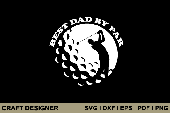 Download Best Dad by Par Svg Printable Cut File - Printable cut file Collection